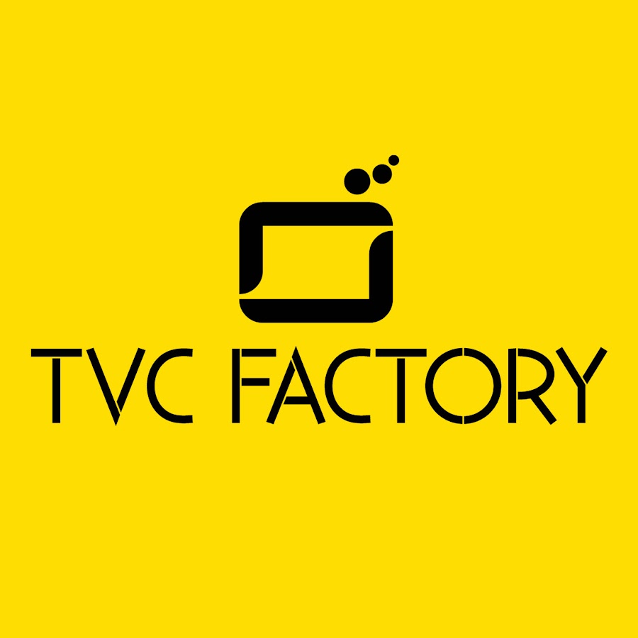 TVC Factory - YouTube TVC Factory