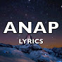 ANAP Lyrics