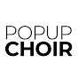 Popup Choir