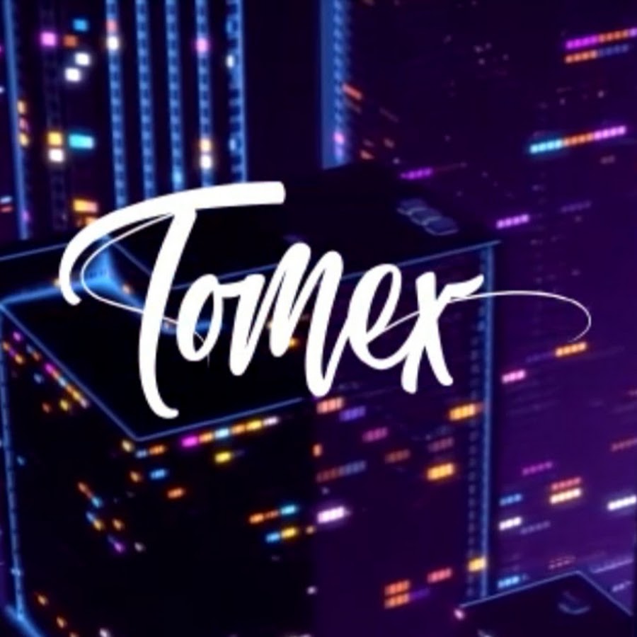 Tomex @Tomex.