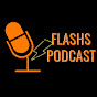 FLASHS PODCAST