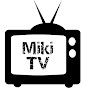 Miki TV