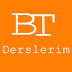 bt derslerim