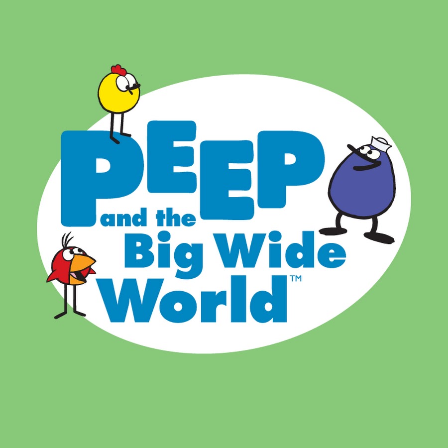 Peep and the Big Wide World