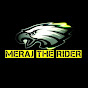 MERAJ THE RIDER