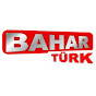 BaharTürk TV