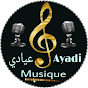 ayadi musique