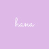 Hana