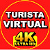 VIRTUAL TOURIST 4K