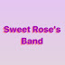 Sweet Rose's band