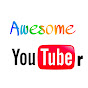 Awesome YouTuber