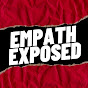 Empath Exposed