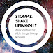 Stomp & Shake University