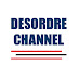 DESORDRE CHANNEL