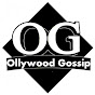 Ollywood Gossip