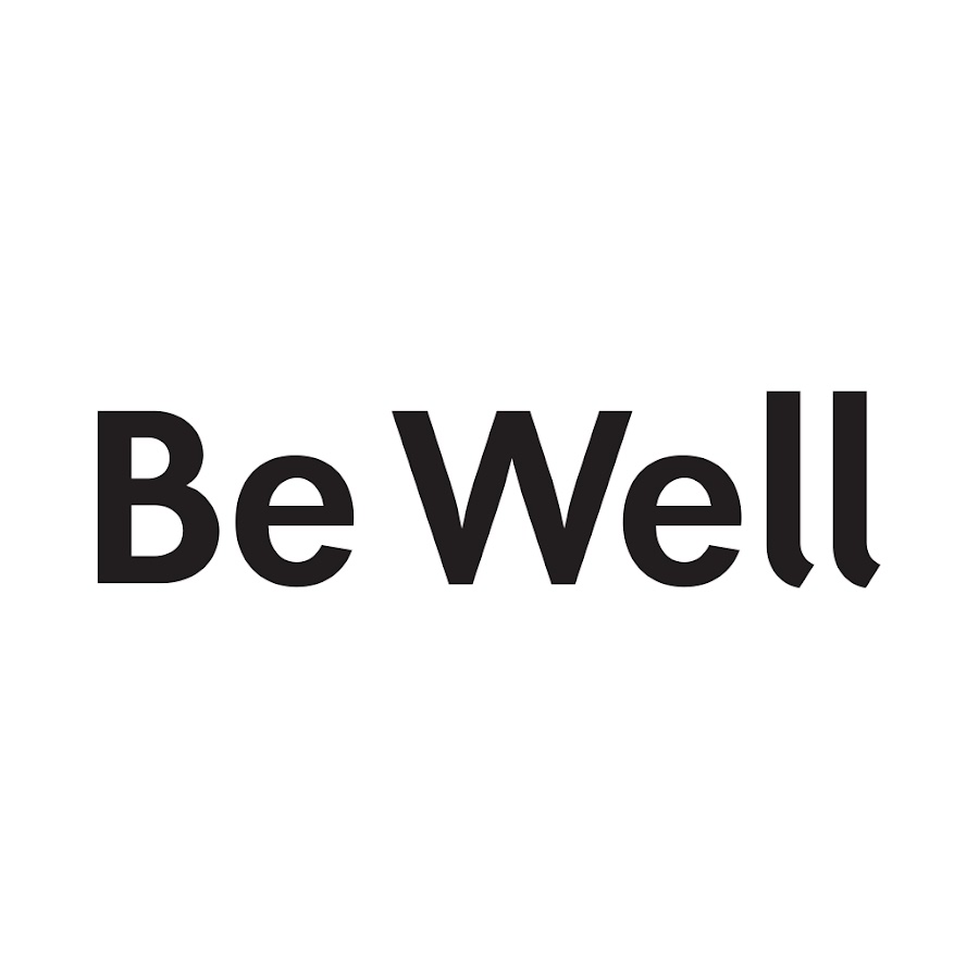 Be Well