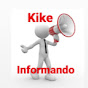 Kike Informando