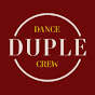 DUPLE DANCE CREW