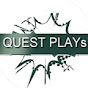 QUEST PLAYs