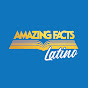 Amazing Facts Latino