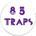 85 Traps