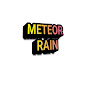 Meteor rain