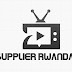 SUPPLIER RWANDA TV