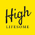 High Lifesome