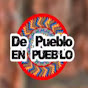 De Pueblo en pueblo