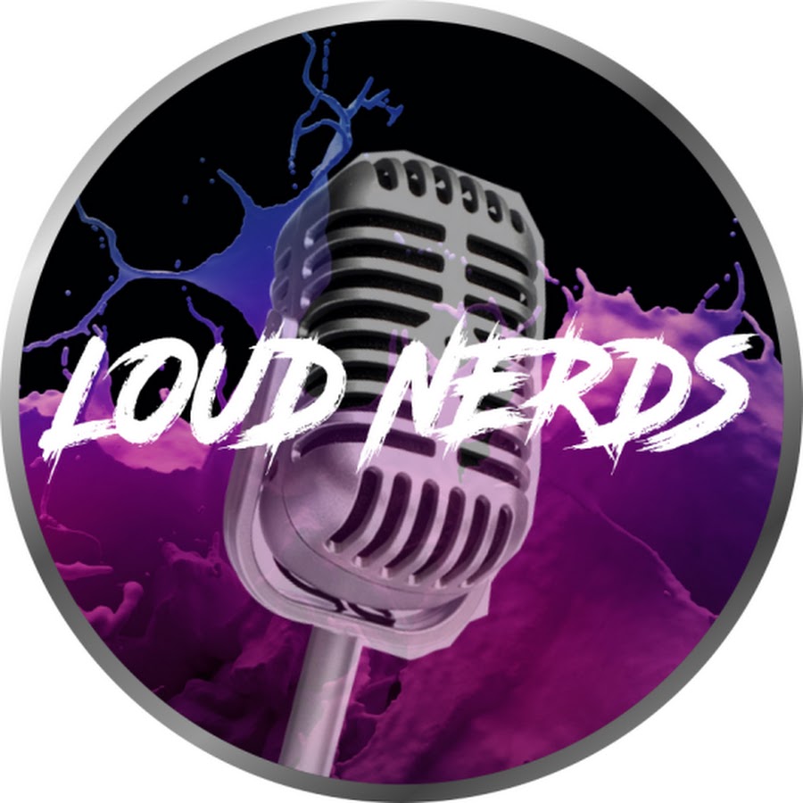 Loud Nerds