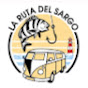 La Ruta Del Sargo