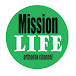 Mission Life