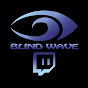 Blind Wave Twitch Archive Unofficial