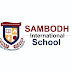 Sambodh international school