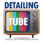 DetailingTube