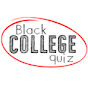 Black College Quiz