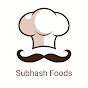 Subhash Foods