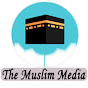 The Muslim Media