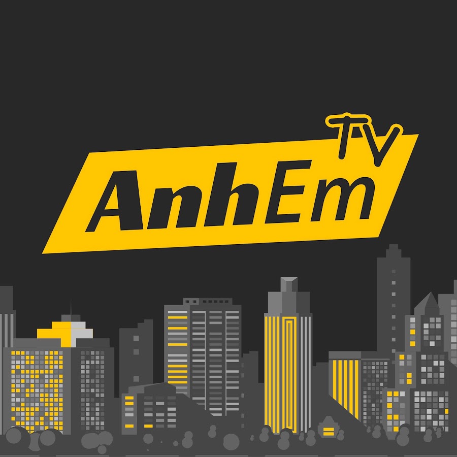 AnhEm TV - YouTube