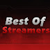 Best Of Streamers