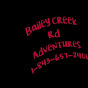 Bailey Creek Rd Adventures