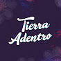 TierraAdentroVEVO