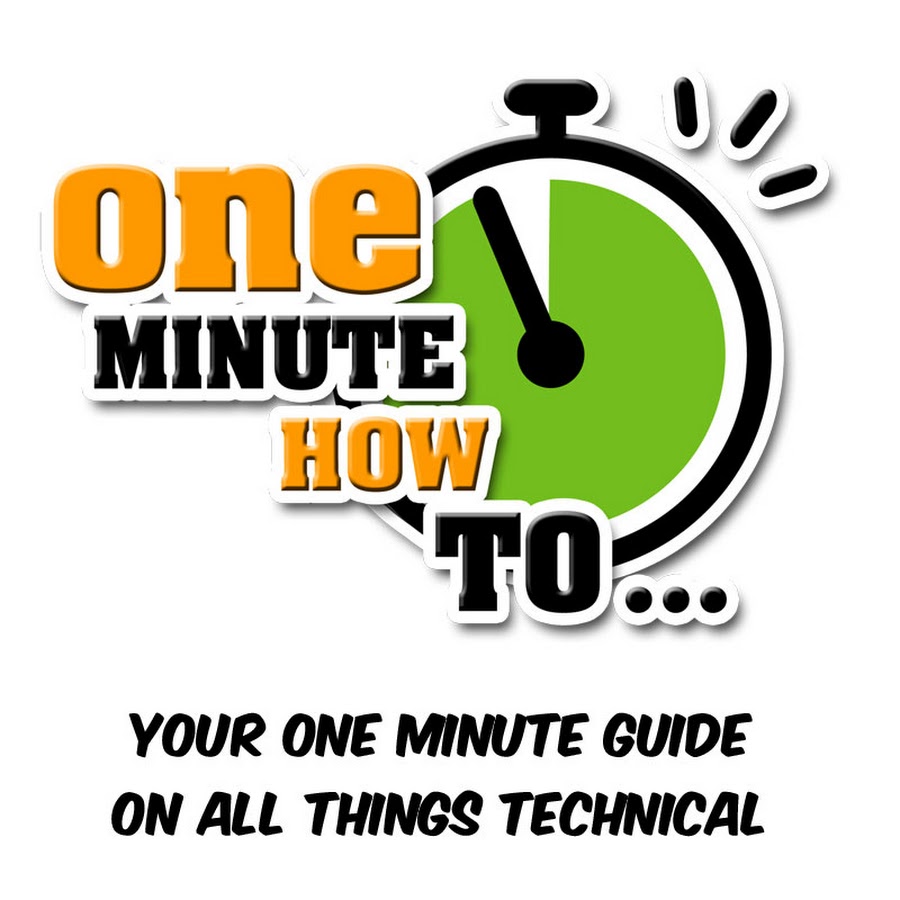 One Minute How To...