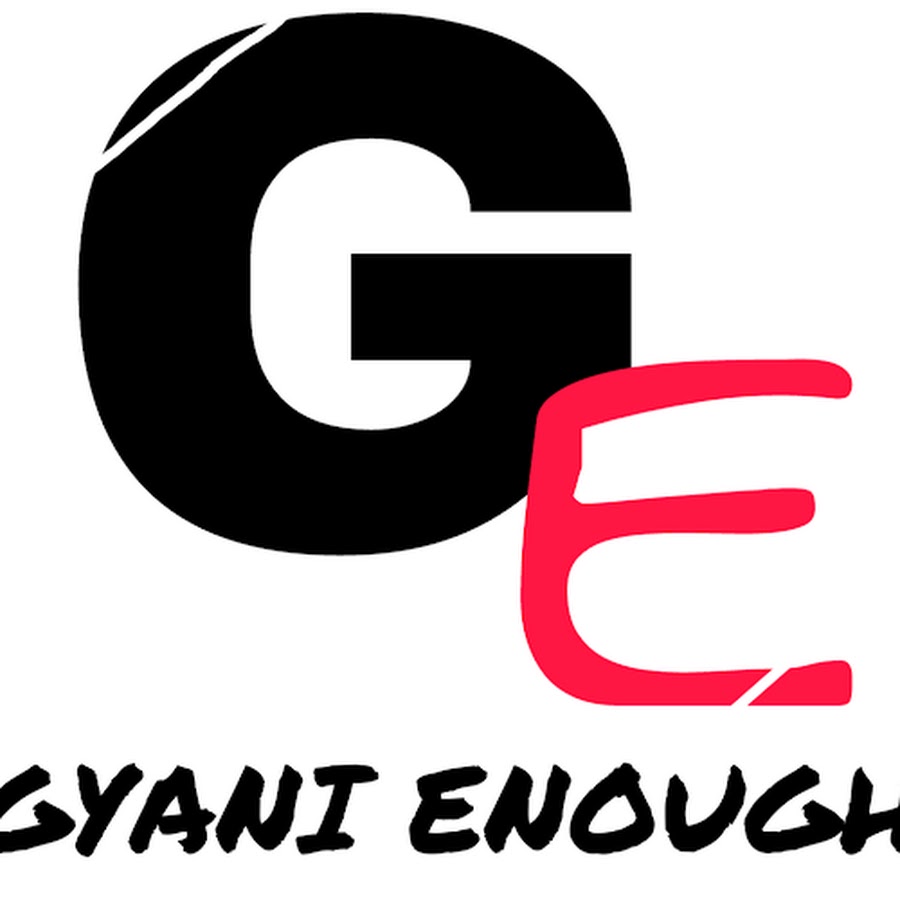 gyani enough