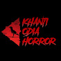 Khanti Odia Horror