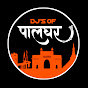 DJ'S OF PALGHAR