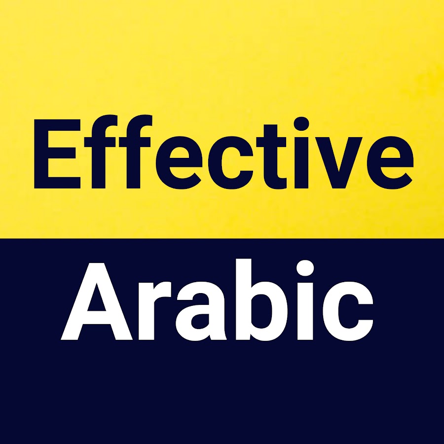 Effective Arabic @EffectiveArabic