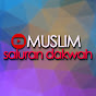 Muslim - saluran dakwah