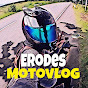 Erodes Motovlog