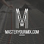 MasterYourMix